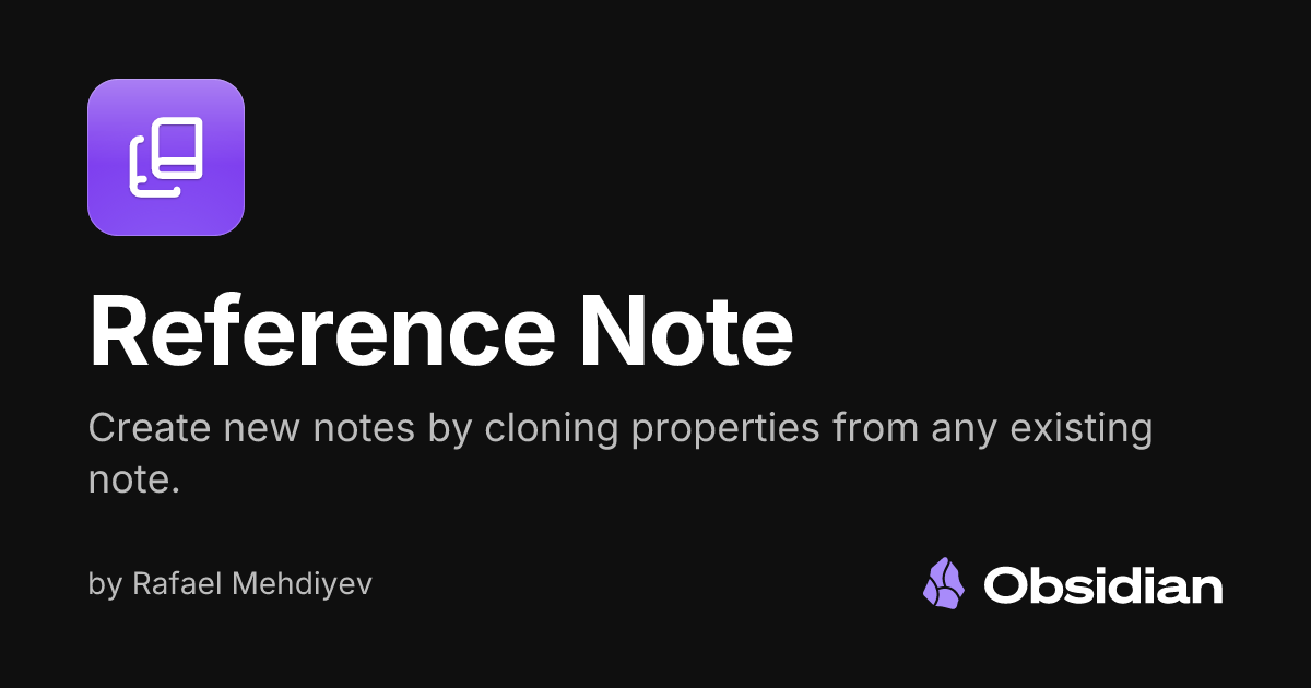 Reference Note - Obsidian Plugin
