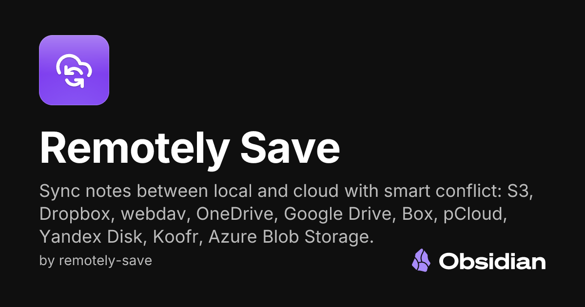 Remotely Save - Obsidian Plugin