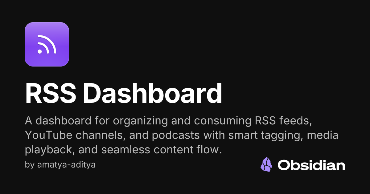 RSS Dashboard - Obsidian Plugin
