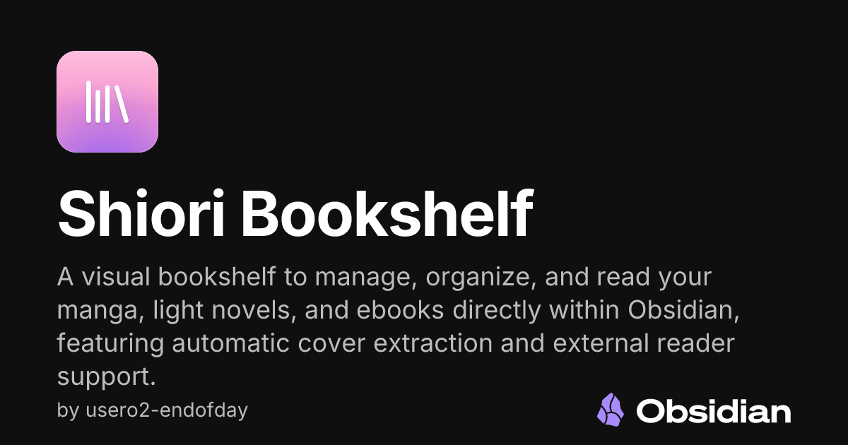 Shiori Bookshelf - Obsidian Plugin