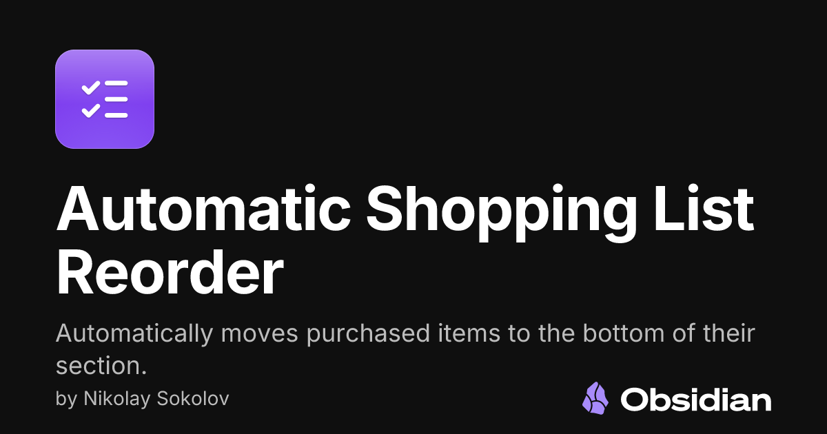 Automatic Shopping List Reorder - Obsidian Plugin