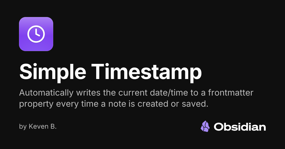 Simple Timestamp - Obsidian Plugin