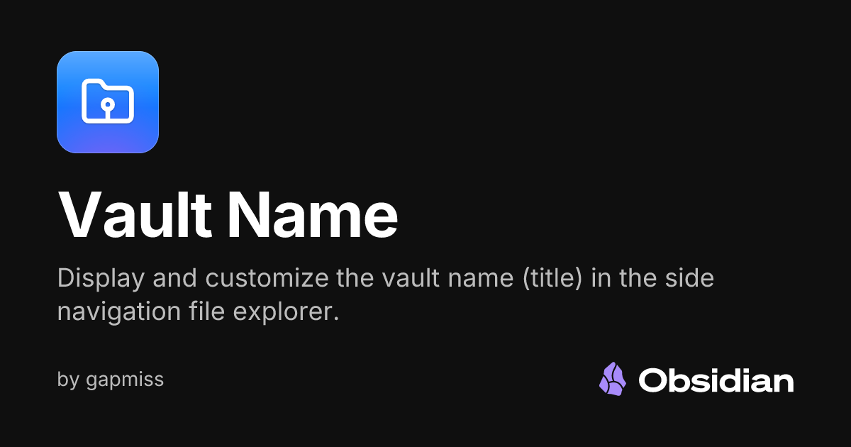 Vault Name - Obsidian Plugin