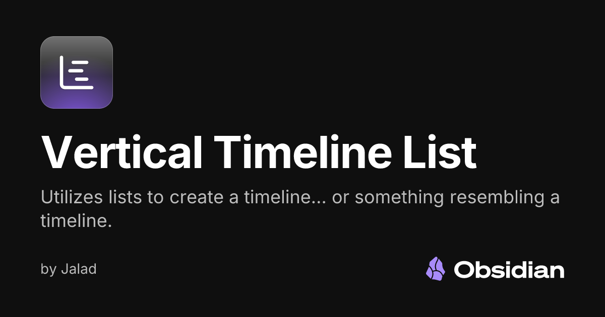 Vertical Timeline List - Obsidian Plugin