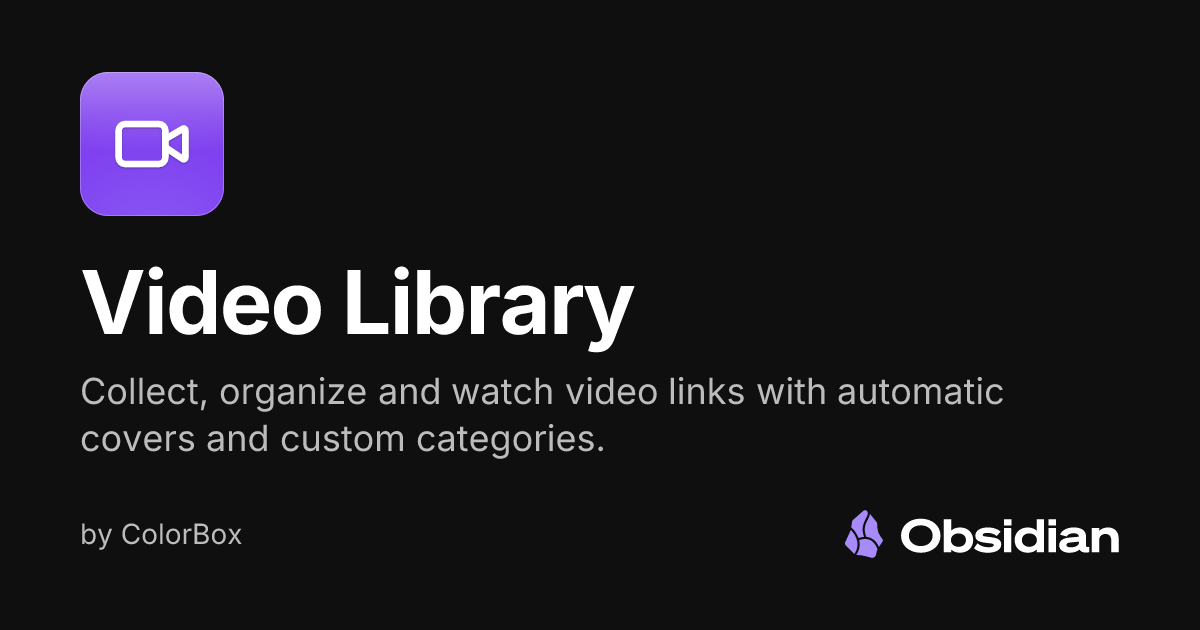 Video Library - Obsidian Plugin