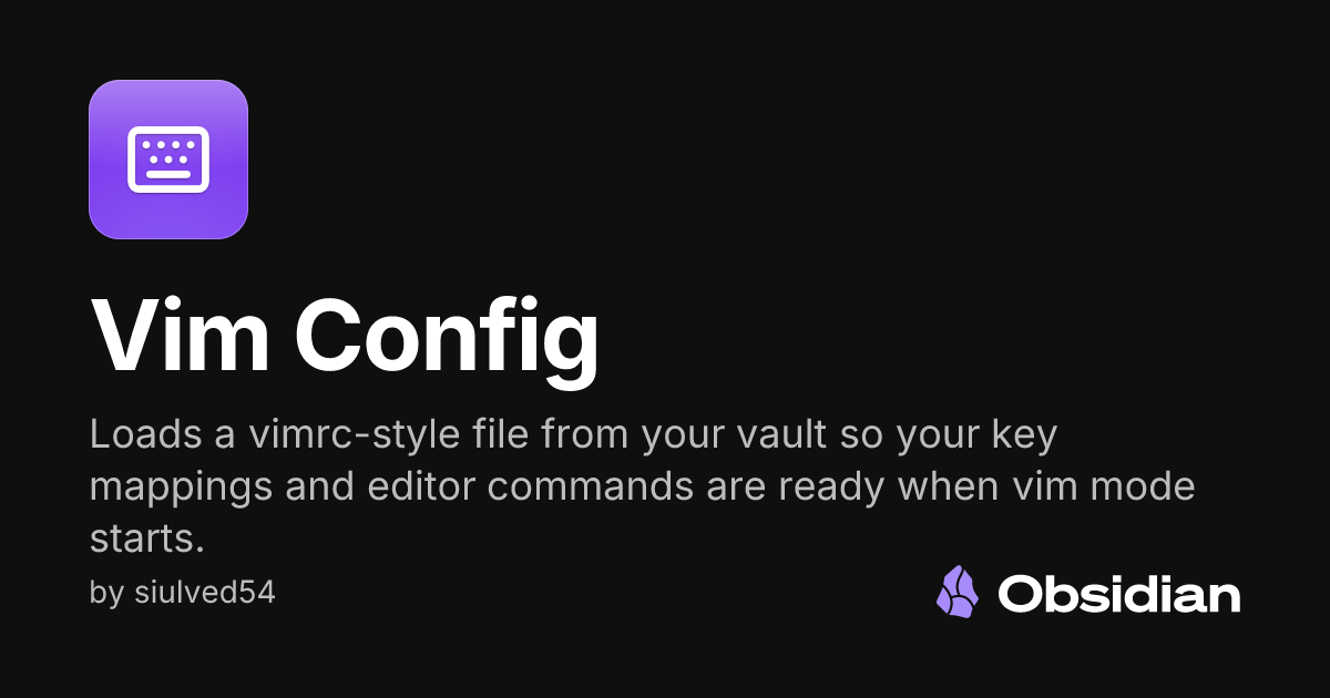 Vim Config - Obsidian Plugin
