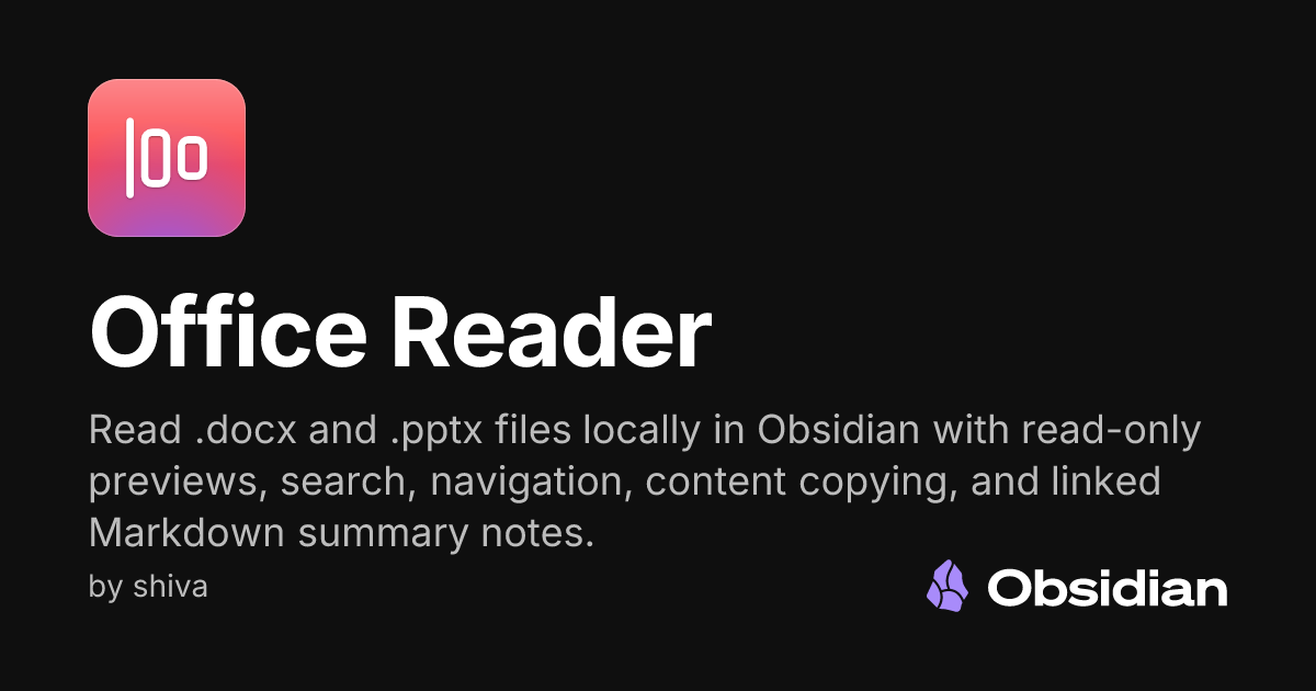 Office Reader - Obsidian Plugin