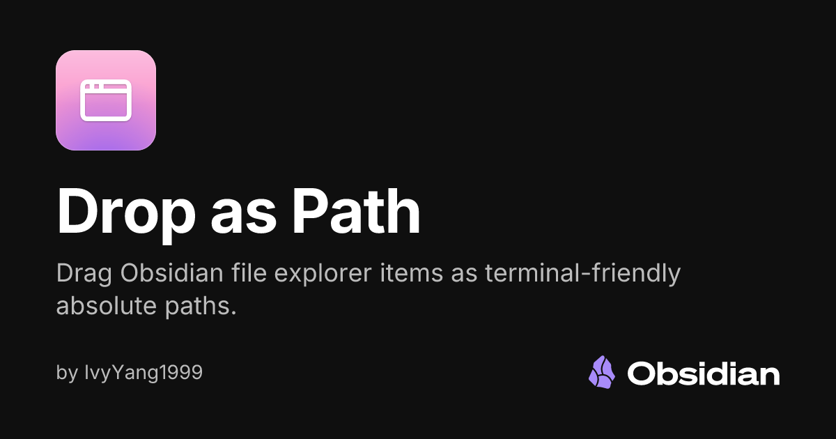 Workbench Drag Path - Obsidian Plugin